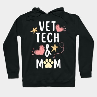 Veterinary technician Vet tech & Mom Hoodie